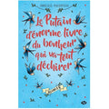 Le putain d'énorme livre du bonheur qui va tout déchirer