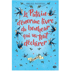 Le putain d'énorme livre du bonheur qui va tout déchirer