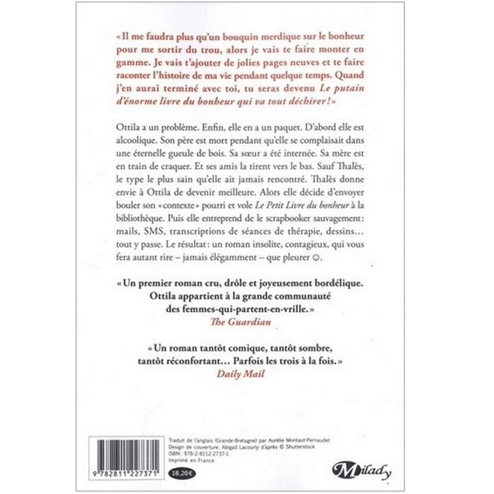 Le putain d'énorme livre du bonheur qui va tout déchirer