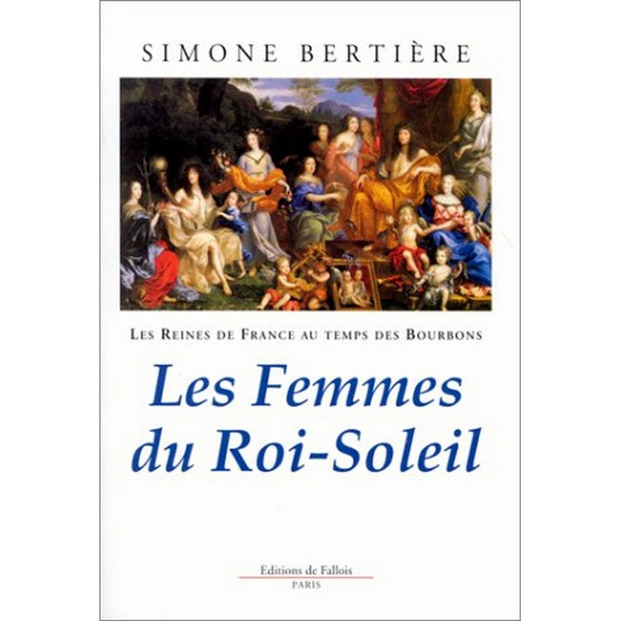 Les Femmes du roi-soleil