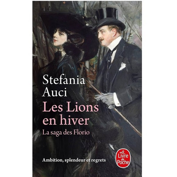 Les Lions en hiver - La saga des Florio - T.3