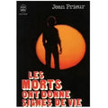 Les morts ont donné signes de vies