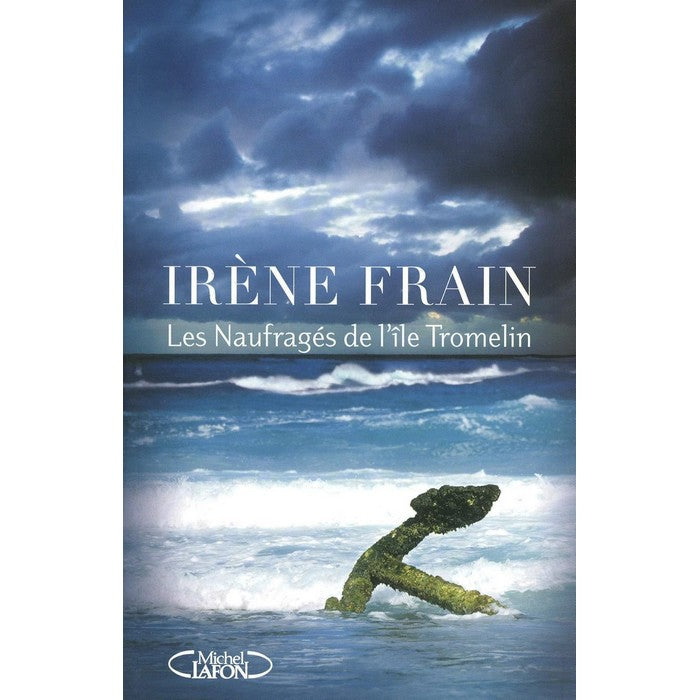 Les naufragés de l'île Tromelin