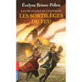 Les protégés de l'empereur - Les sortilèges du feu - T.4