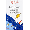Les religions expliquées à ma fille