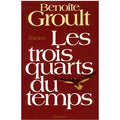 Les trois quarts du temps