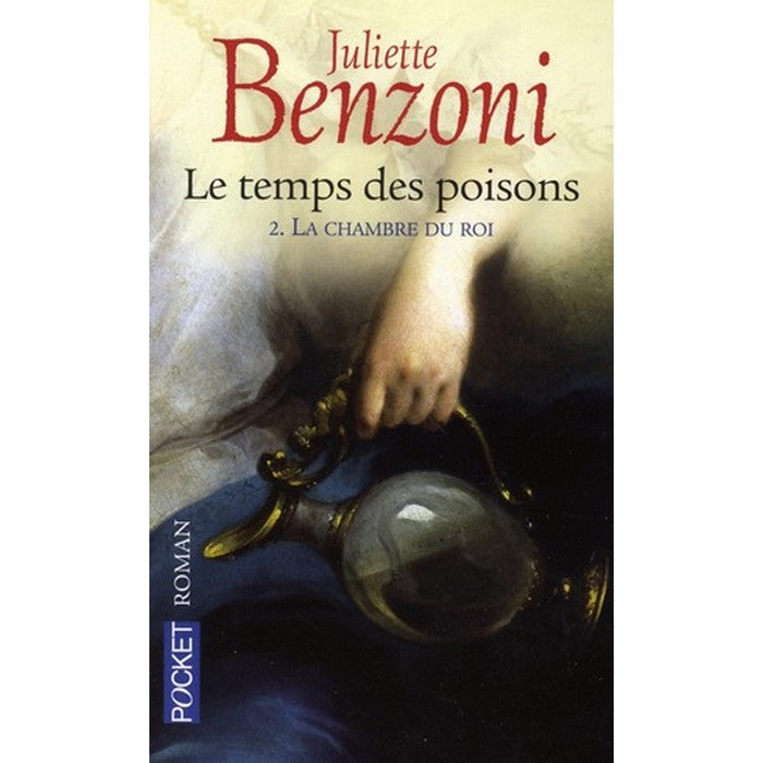 Le temps des poisons  -  La chambre du roi **