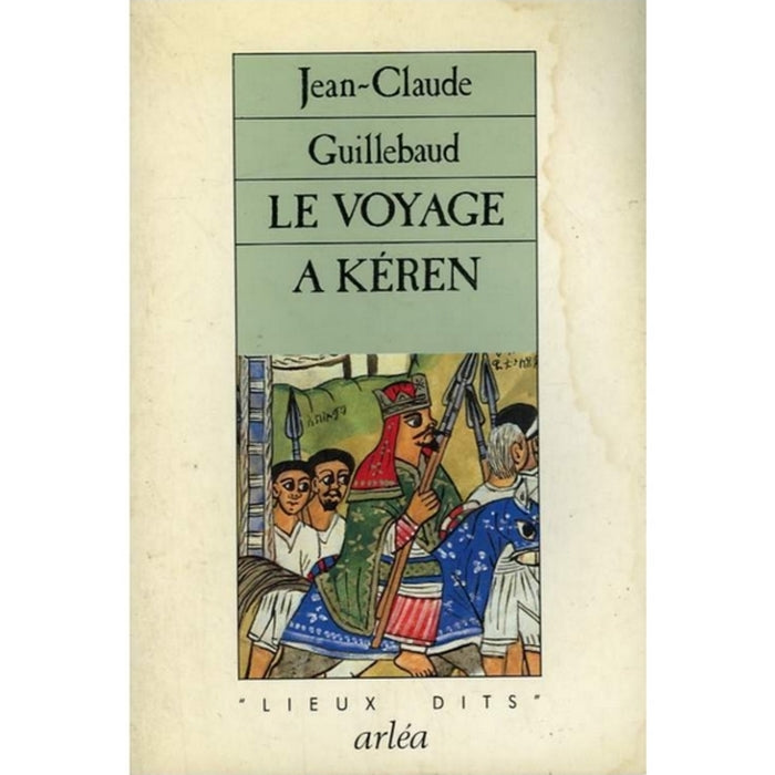 Le voyage a Kéren