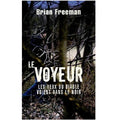 Le voyeur - Les yeux du Diable voient dans le noir