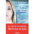 Lola et l'apprentissage du bonheur
