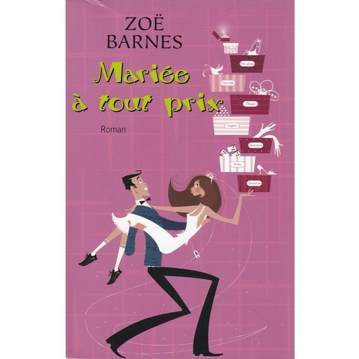 Mariée à tout prix