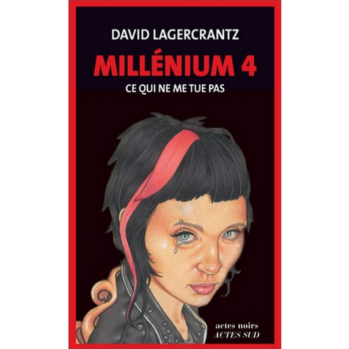 Millenium 4 - Ce qui ne me tue pas