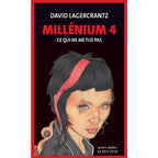 Millenium 4 - Ce qui ne me tue pas