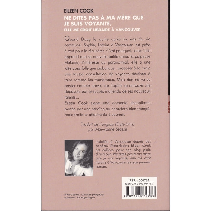 Ne dites pas à ma mère que je suis voyante, elle me croit libraire à Vancouver