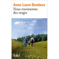 Nous traverserons des orages