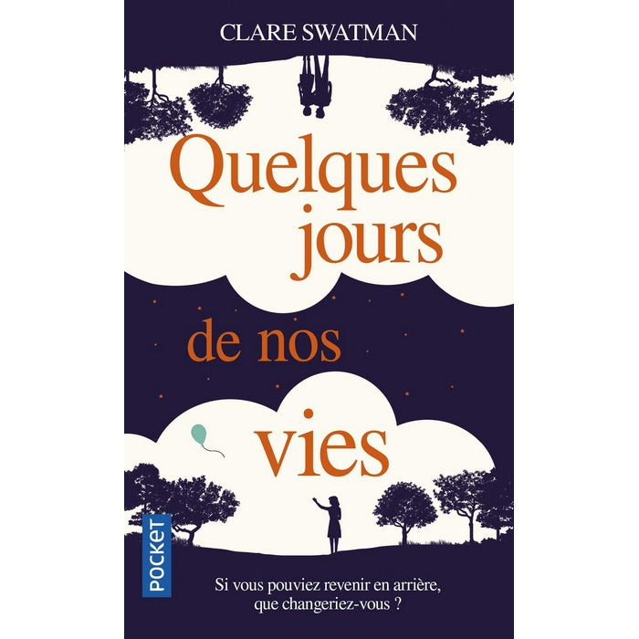 Quelques jours de nos vies