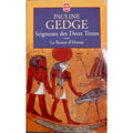 Seigneur des Deux Terres - 3 La Route d'Horus