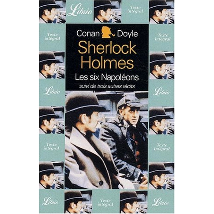 Sherlock Holmes les six Napoléons