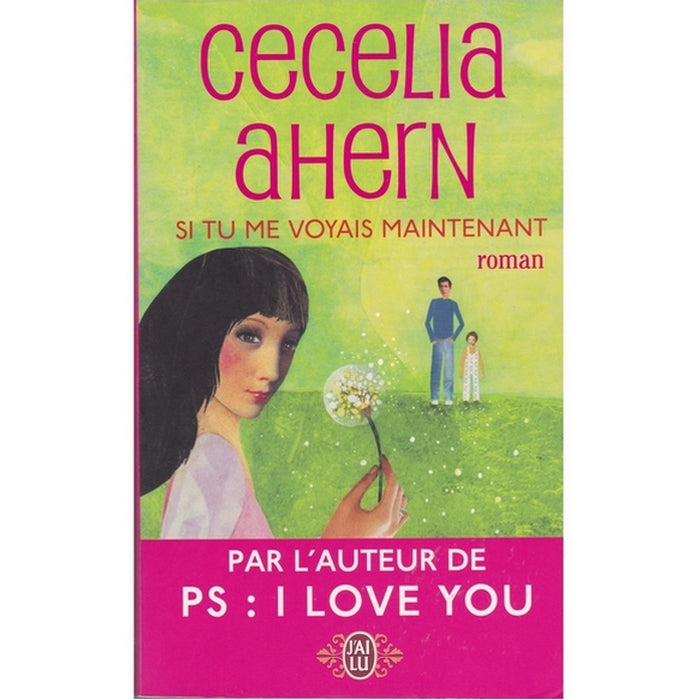 Si tu me voyais maintenant