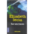 Sur ses traces