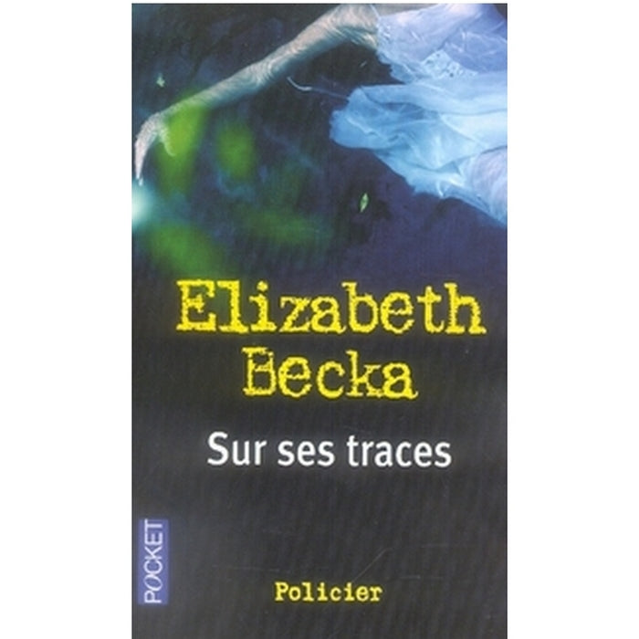 Sur ses traces