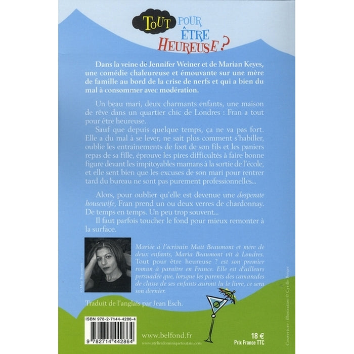 Tout pour être heureuse