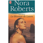 Trois rêves - La blessure de Laura 3