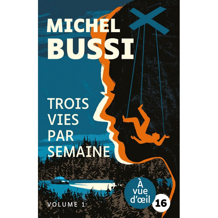 Trois vies par semaine