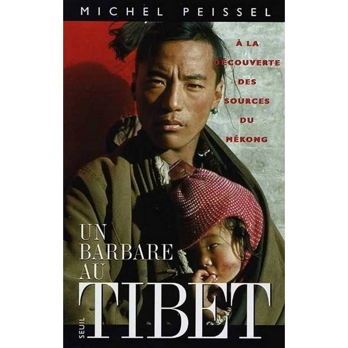 Un barbare au Tibet