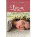 Une femme étrange