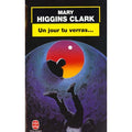 Un jour tu verras…