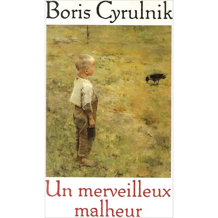 Un merveilleux malheur
