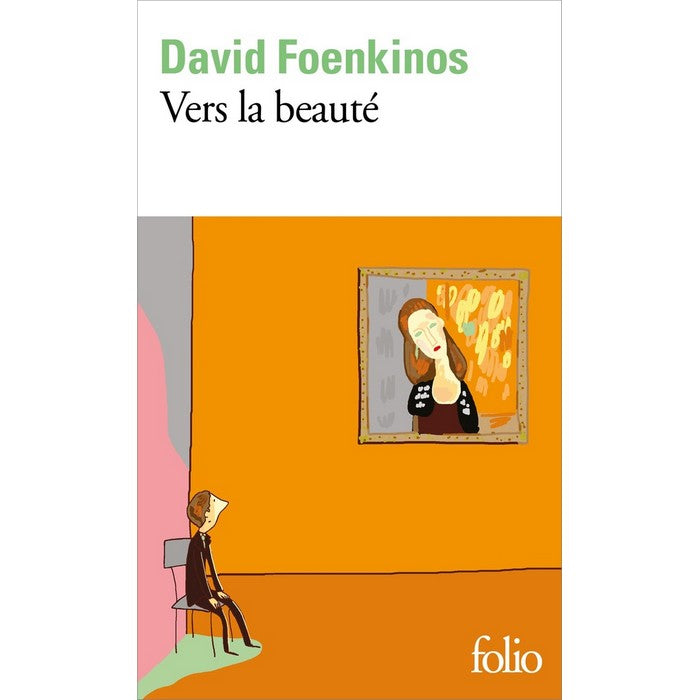 Vers la beauté