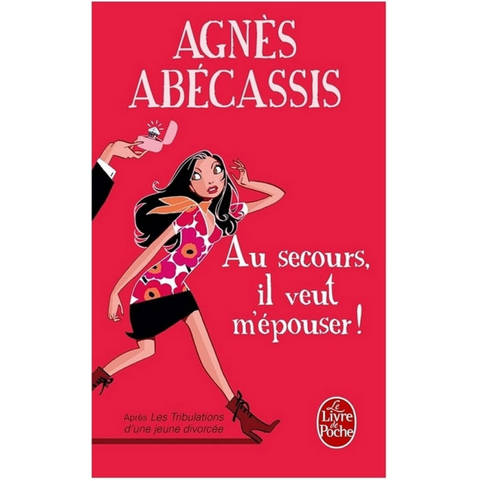 Au secours, il veut m'épouser !