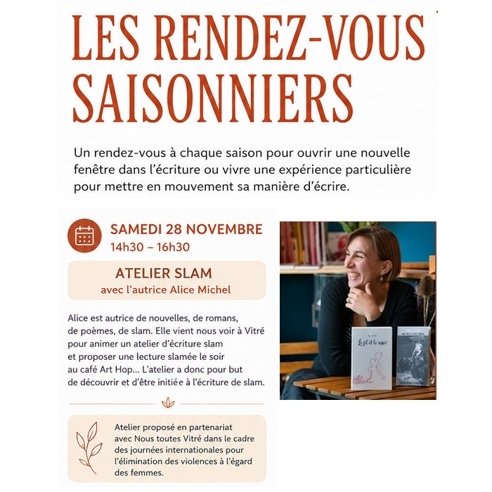 ATELIER SLAM avec L'AUTRICE Alice MICHEL - SAM.28 NOV - 14h30