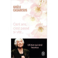 Cent ans, c'est passé si vite …