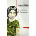 Chronique de l'asphalte 1/5