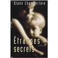 Etranges secrets