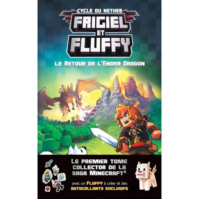 Frigiel et Fluffy : le retour de L'ender dragon