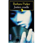 Justice cruelle