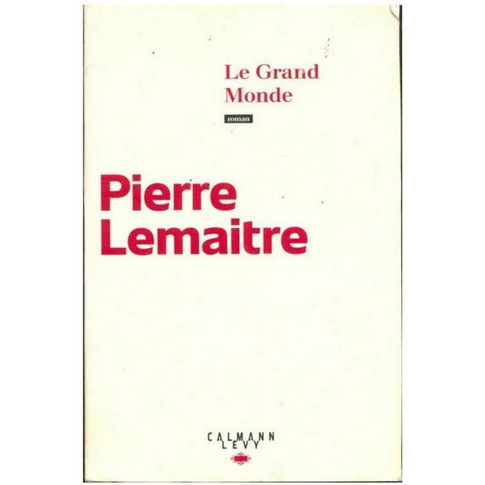Le Grand Monde