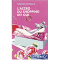 L'accro du shopping dit oui