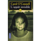 L'appât invisible