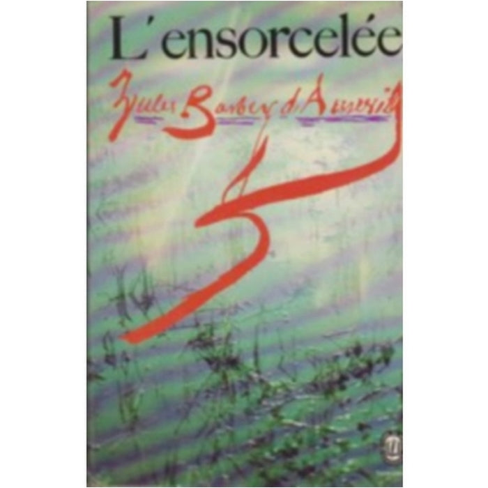 L'ensorcelée
