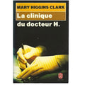 La clinique du docteur H.