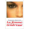 La femme tendresse