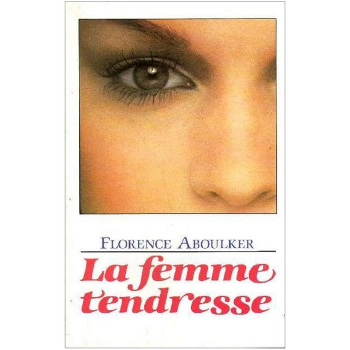La femme tendresse