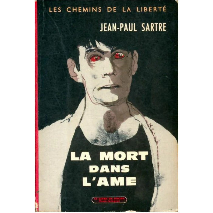 Les chemins de la liberté Tome III : La mort dans l'âme