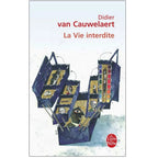 La vie interdite