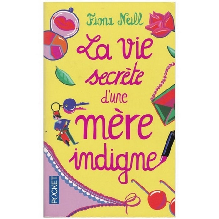 La vie secrète d'une mère indigne